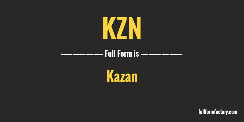 kzn-full-form