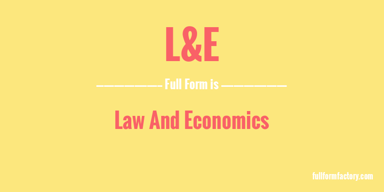 l&e-full-form