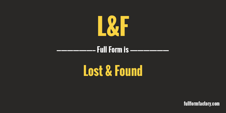 l&f-full-form
