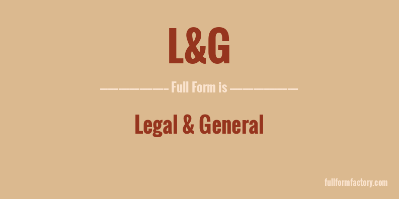 l&g-full-form