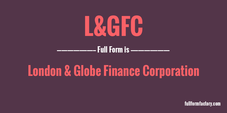 l&gfc-full-form