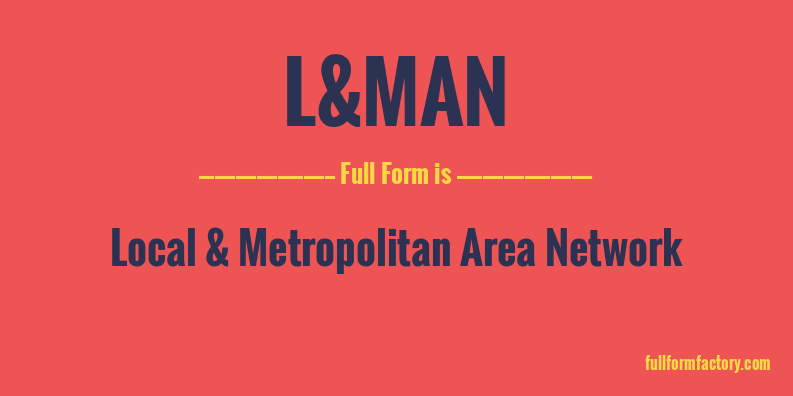 l&man-full-form