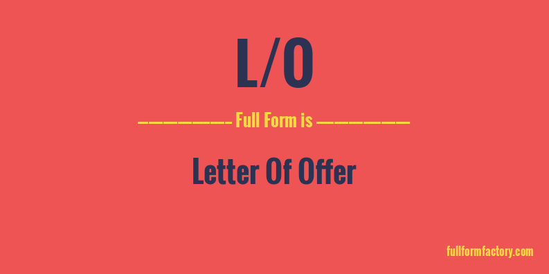l/o-full-form
