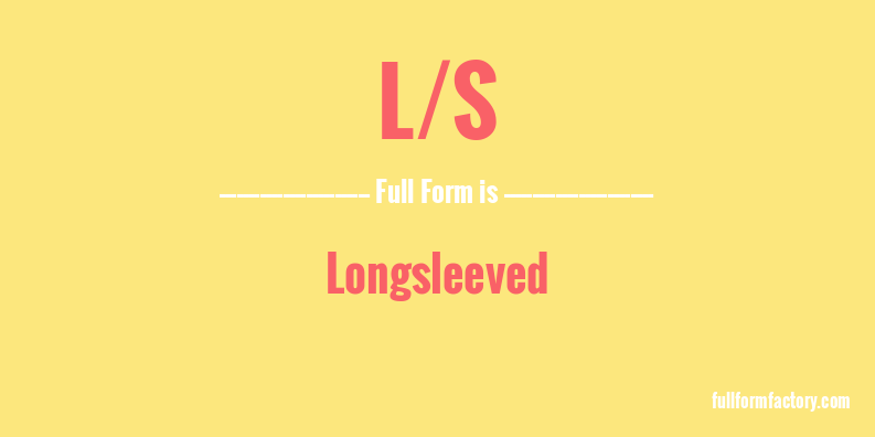 l/s-full-form