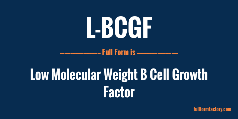 l-bcgf-full-form