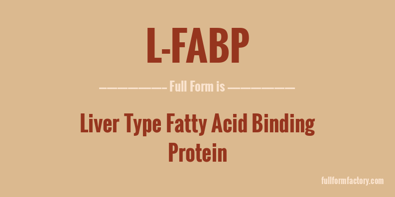l-fabp-full-form