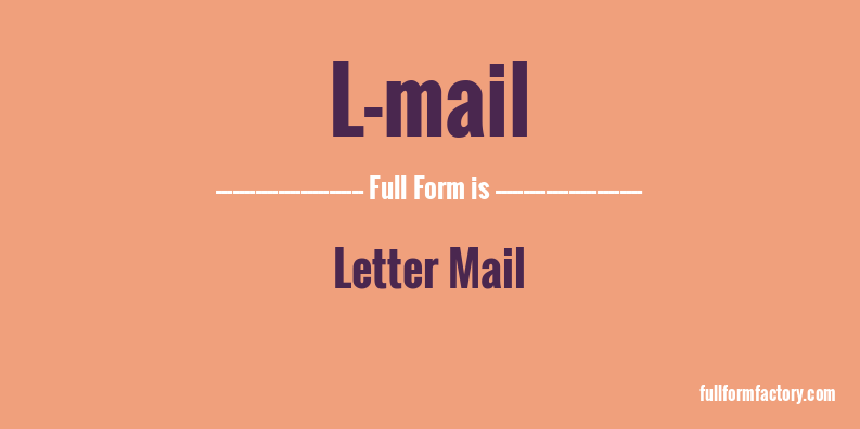 l-mail-full-form