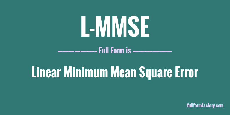l-mmse-full-form