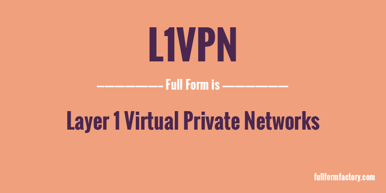 l1vpn-full-form