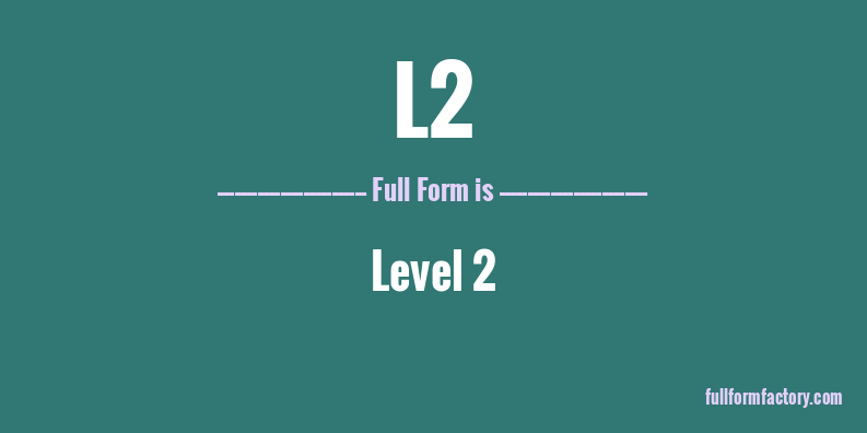 l2-full-form