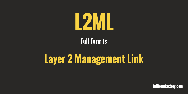 l2ml-full-form