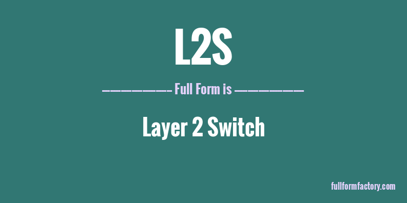 l2s-full-form