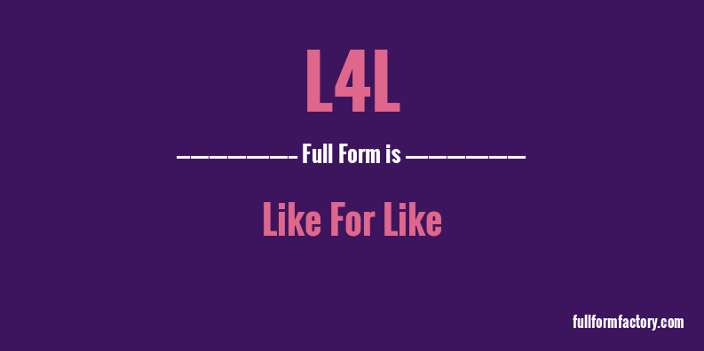 l4l-full-form