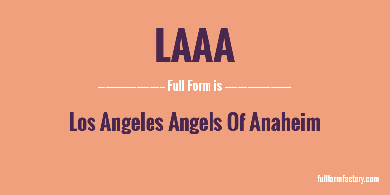 laaa-full-form