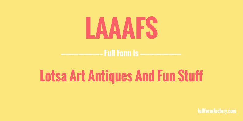 laaafs-full-form