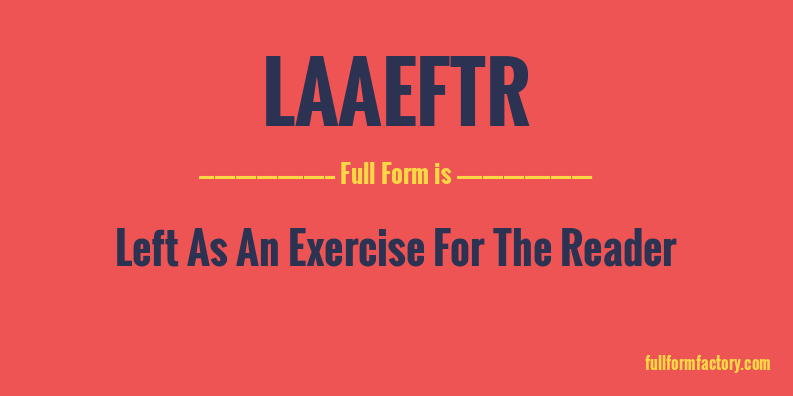 laaeftr-full-form