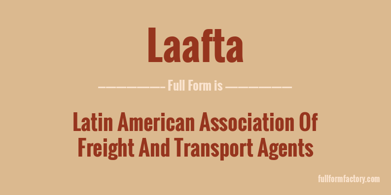 laafta-full-form