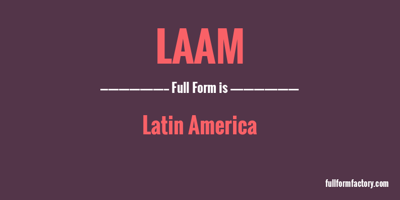 laam-full-form