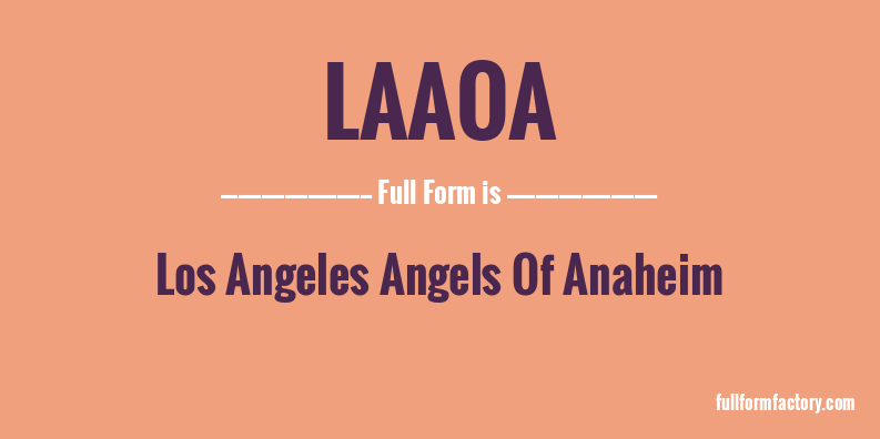laaoa-full-form
