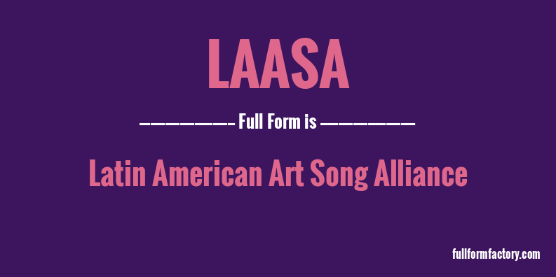laasa-full-form