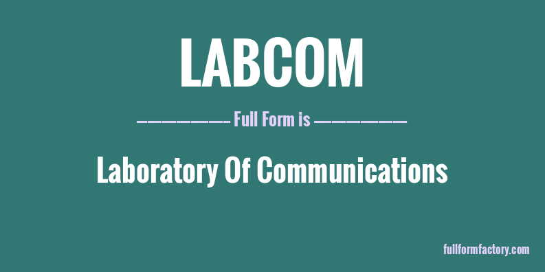 labcom-full-form