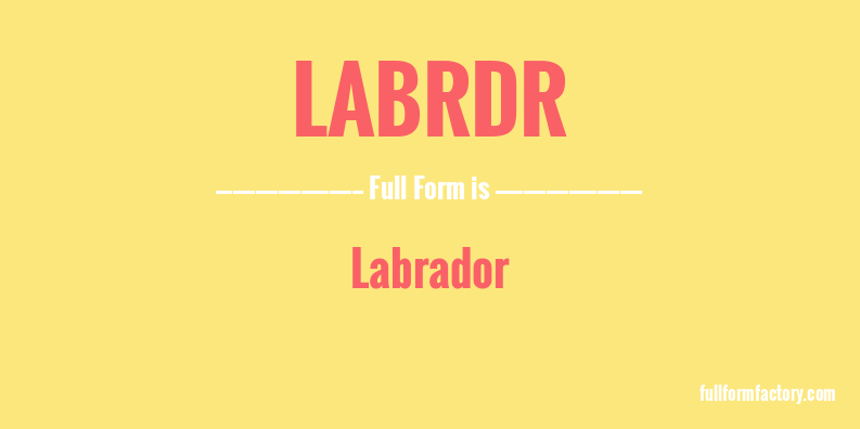 labrdr-full-form