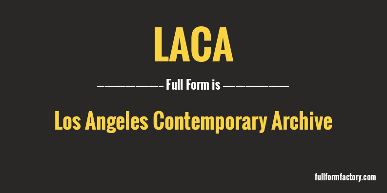 laca-full-form
