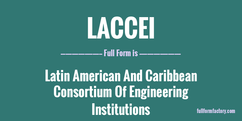 laccei-full-form