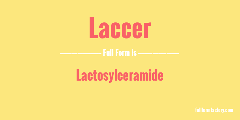 laccer-full-form