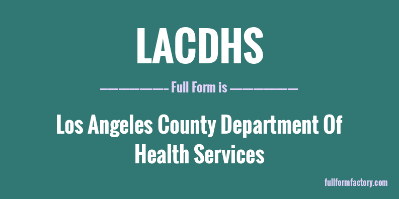 lacdhs-full-form