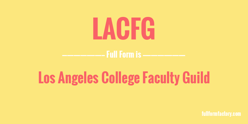 lacfg-full-form