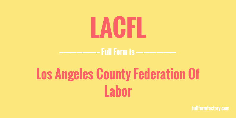 lacfl-full-form