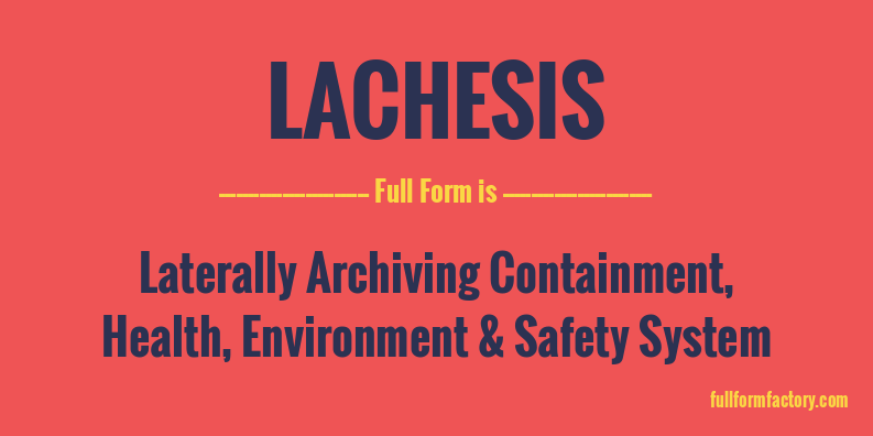 lachesis-full-form