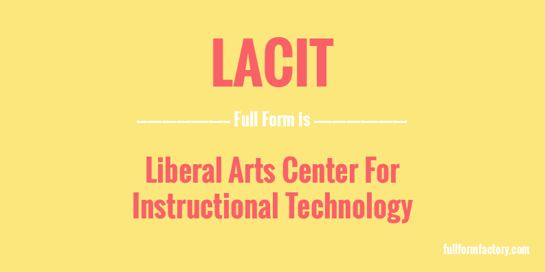 lacit-full-form