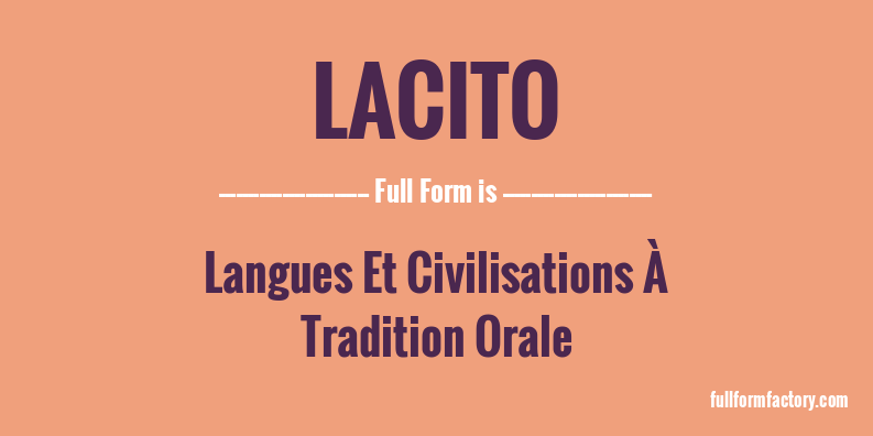 lacito-full-form