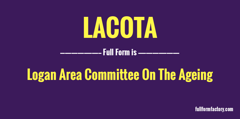 lacota-full-form