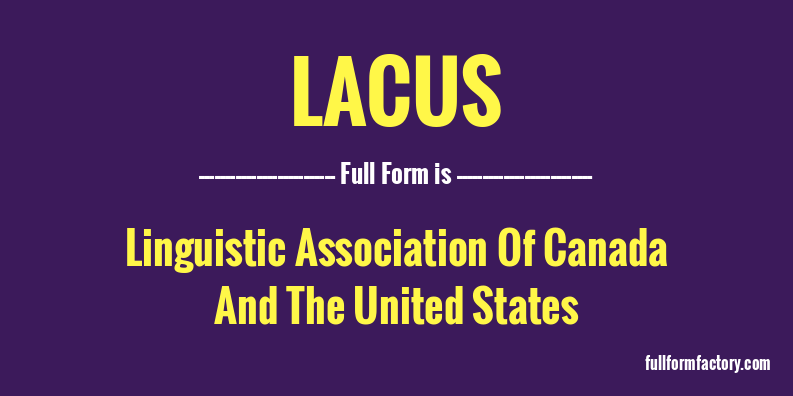 lacus-full-form