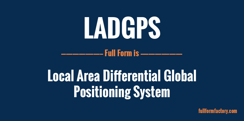 ladgps-full-form