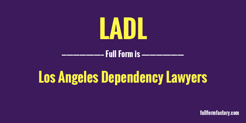 ladl-full-form