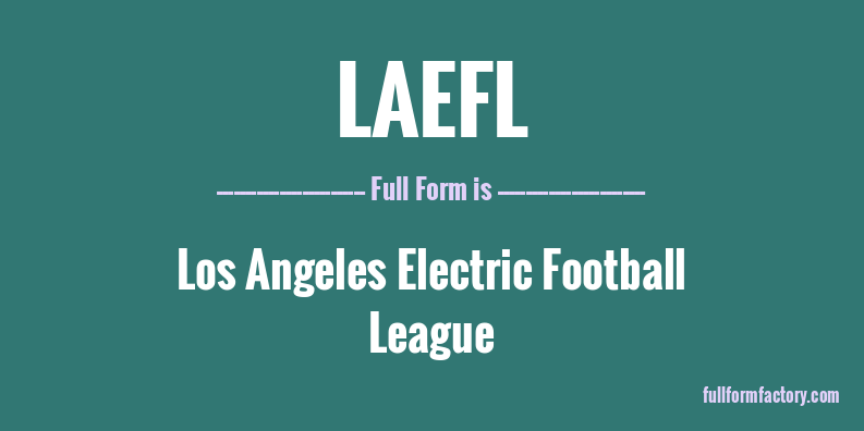 laefl-full-form