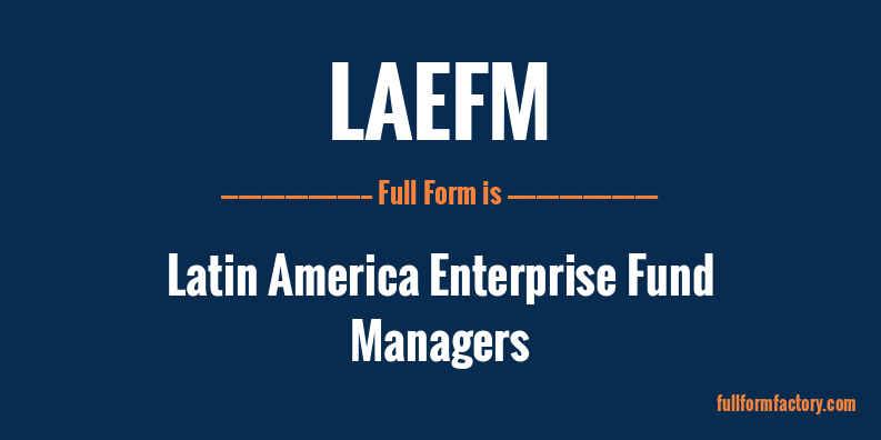 laefm-full-form