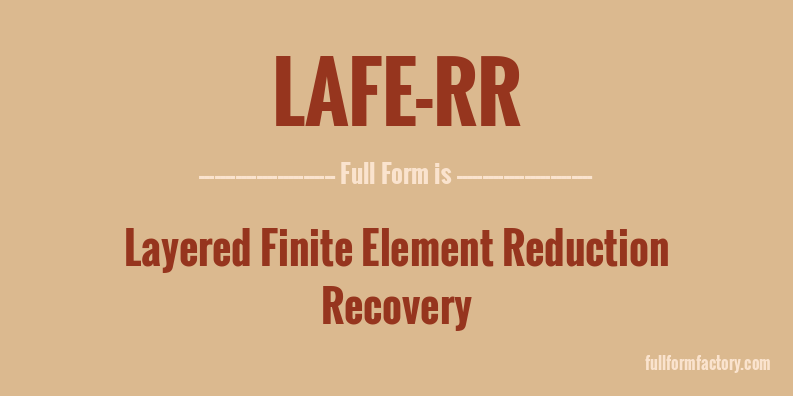 lafe-rr-full-form