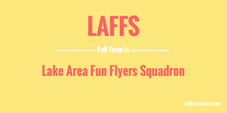 laffs-full-form