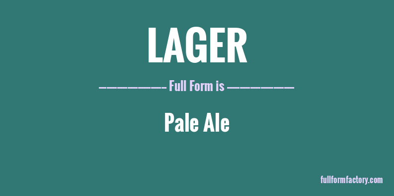 lager-full-form