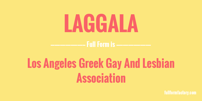laggala-full-form