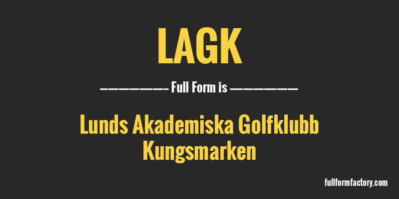 lagk-full-form