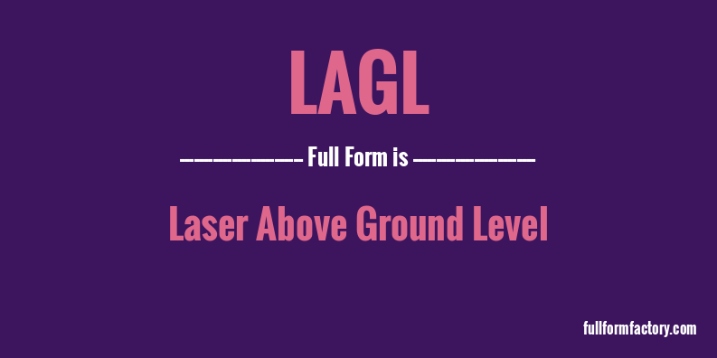 lagl-full-form