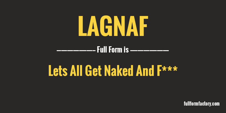 lagnaf-full-form