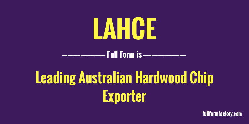 lahce-full-form
