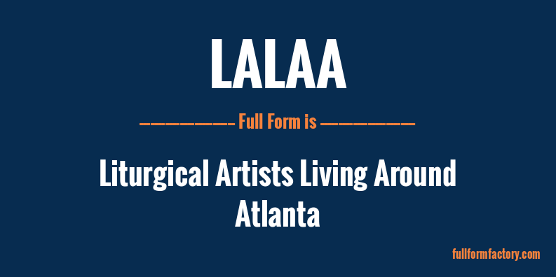 lalaa-full-form
